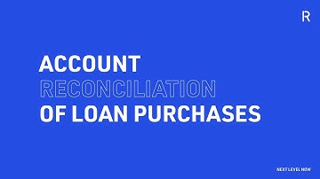 Account Reconciliation of Loan Purchases - Intelligent Automation Demo