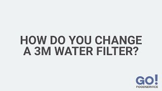 How Do You Change a 3M Water Filter? | GoFoodservice by GoFoodservice 271 views 3 years ago 57 seconds