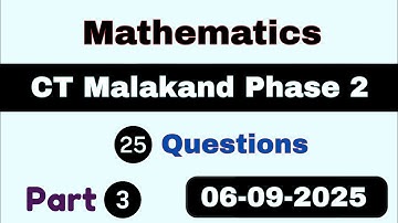 ETEA CT Malakand Phase 2 Test 06-09-2025 | Malakand Division CT Test | CT Test Malakand