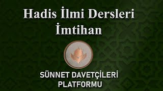 Hadis İlmi Dersleri İmtihan