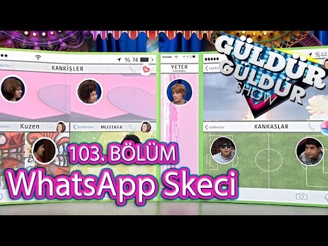 Güldür Güldür Show 103. Bölüm, WhatsApp Skeci