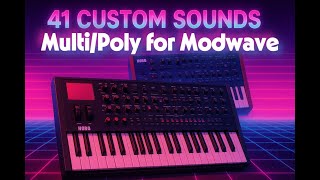 Korg Modwave Sound Pack — 41 Multipoly Patches with Classic Analog Vibe