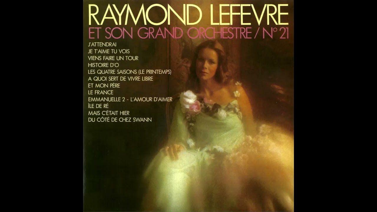 Raymond Lefèvre - N°21 - YouTube