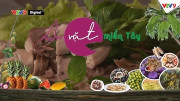 Cháo lòng Cái Tắc | Ăn vặt miền Tây tập 47 | VTV9