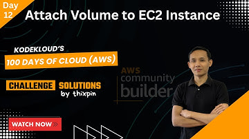 Day 12: Attach Volume to EC2 Instance | 100 Days of Cloud (AWS)