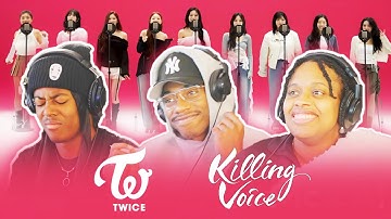 OUR FIRST TIME LISTENING TO K-POP W/ TWICE ✨ - KILLING VOICE