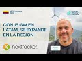 Nextracker opera con 15 GW en Latam y sigue expandiéndose en la región