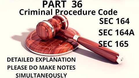 Part 36| CrPC Lectures| Sec 164 ,164A,165|Confession & Statement|  LLB,NET, JUDICIARY