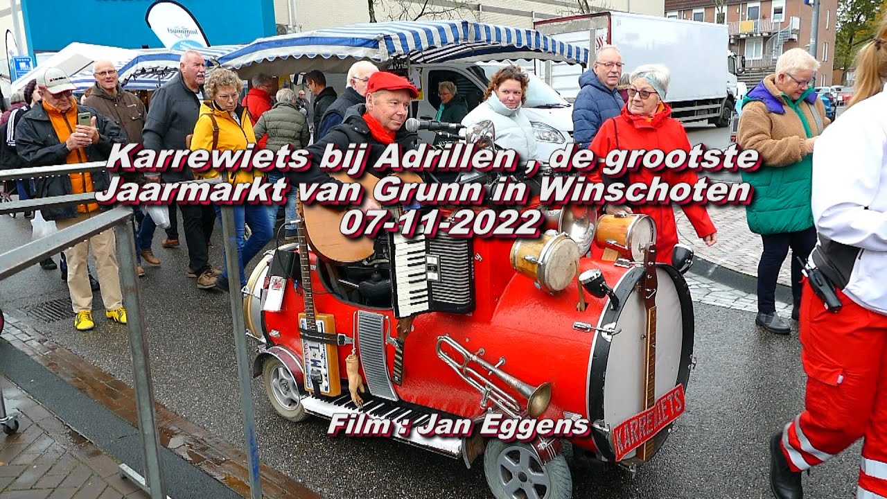 Karrewiets bij Adrillen , de Grootste Jaarmarkt van Grunn in Winschoten 07 11 2022