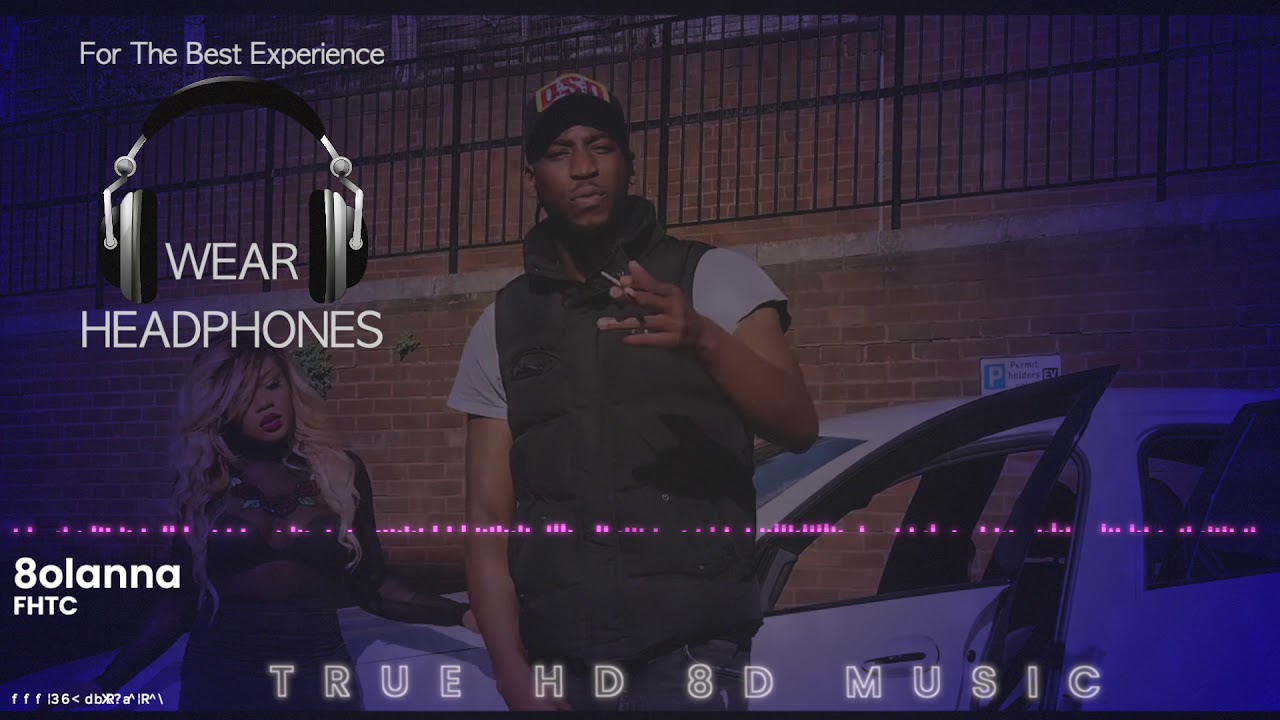 8olanna -  HTC | HD 8D Audio 🎧 | Tru8D HD Music