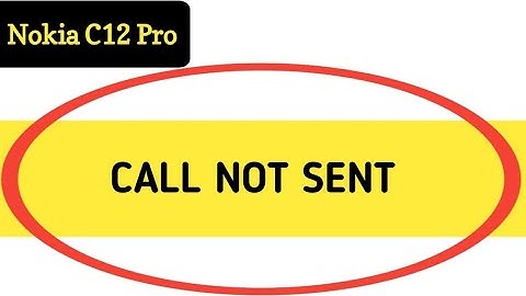 Nokia c12 Pro call not sent problem kaise theek Karen, how to solve call not sent problem in Nokia c
