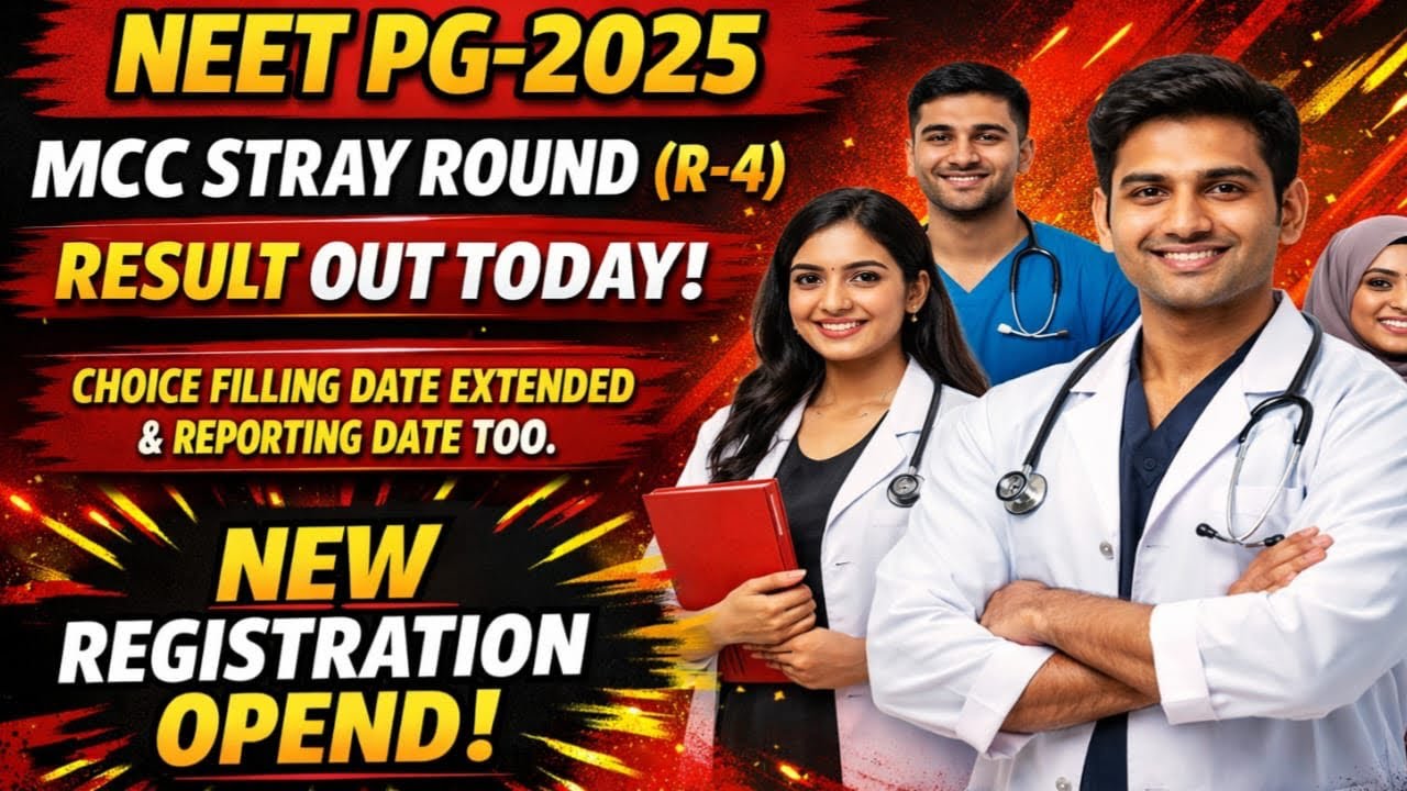 NEET PG-2025|MCC STRAY ROUND(R-4) RESULT TODAY|NEW REGISTRATION STARTED!|