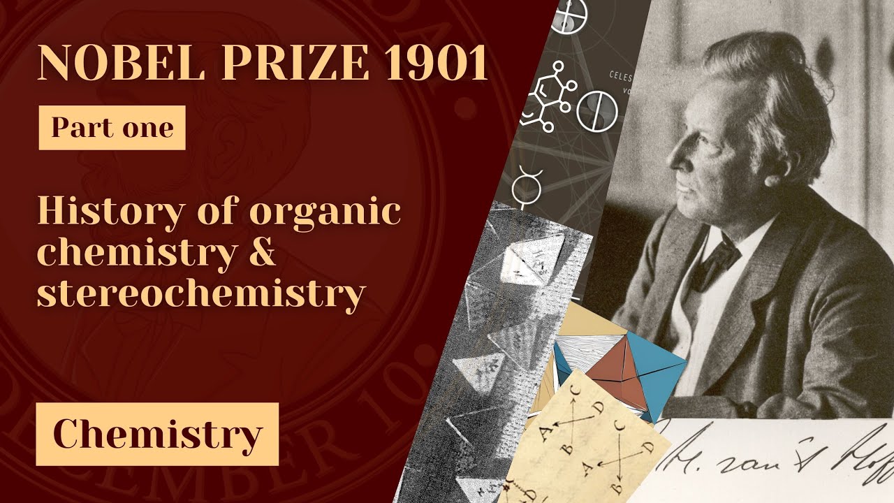 History of modern chemistry | First Nobel Prize in Chemistry 1901 - Part 1