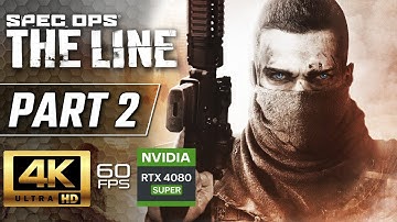 SPEC OPS THE LINE Gameplay Walkthrough Part 2 [4K 60FPS RTX 4080] No Commentary