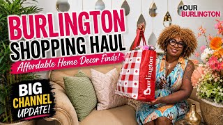 Burlington Shopping Haul | Affordable Home Decor Finds   Big Channel Update