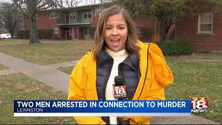 2 men arrested in connection to murder