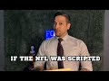 If the NFL Was Scripted… Preseason Edition