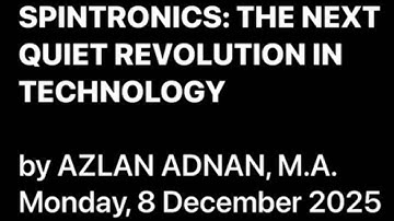 SPINTRONICS: THE NEXT QUIET REVOLUTION IN TECHNOLOGY