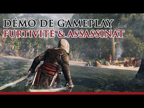 Démo de gameplay - Furtivité & Assassinat  | Assassin's Creed IV Black Flag [FR]