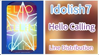 Download Lagu Hello Calling ( Idolish7 ) - Line Distribution MP3