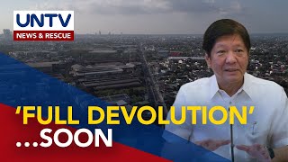 Pres. Marcos Jr. orders gov’t agencies to analyze full devolution initiative