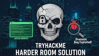 "Unlocking the Secret: TryHackMe Harder Room Solutions & the Bug Exploited!"