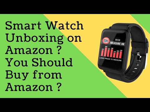 SmartWatch Unboxing on Amazon You Should Buy from Amazon