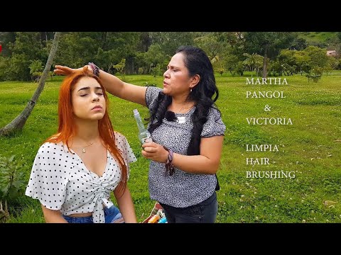 MARTHA ♥ PANGOL & Victoria, SPIRITUAL CLEANSING & HEAD MASSAGE, HAIR BRUSHING, ASMR,