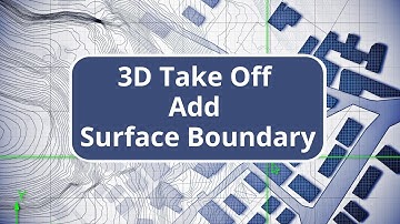 TBC Site Quantity Takeoff - Add Surface Boundary