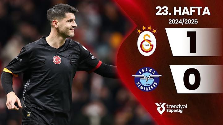 Galatasaray (1-0) Adana Demirspor | 23. Hafta - Trendyol Süper Lig 2024/2025 Sezonu