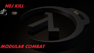 Nej Kill [Modular Combat] !BOOM!