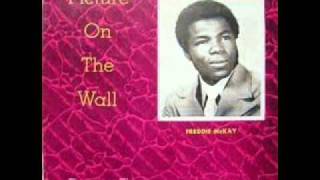 Video thumbnail of "FREDDY MCKAY - LOVE IS A TREASURE.wmv"