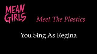 Mean Girls - Meet the Plastics - Karaoke/Sing With Me: You Sing Regina Resimi