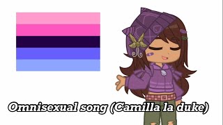 Omnisexual song (Camilla la Duke)