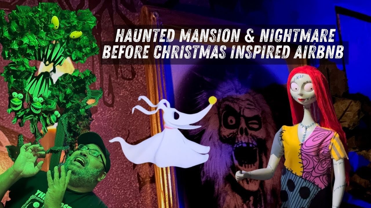 This Airbnb Is SPOOKY - It's Inspired by Disney's Haunted Mansion & Nightmare Before Christmas