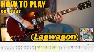 Rust - LAGWAGON (06. Trashed) - Guitar Playthrough With Downloadable Tab