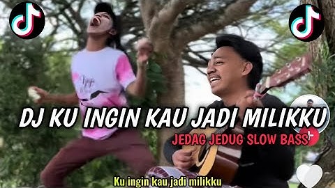 DJ KU INGIN KAU JADI MILIKKU X KARNA SU SAYANG || DJ ANUGERAH TERINDAH VIRAL TIKTOK TERBARU 2025