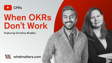 When OKRs Don’t Work