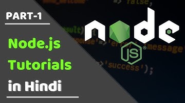 #1 - Node.js part 1 | nodejs tutorials in hindi