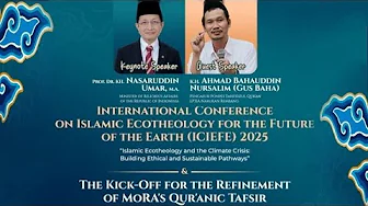 Duet Ngaji Gus Baha' & Prof. Dr. KH. Nasaruddin Umar, M. A. (Menteri Agama) di ICIEFE 2025 Duet Ngaji Gus Baha' & Prof. Dr. KH. Nasaruddin Umar, M. A. (Menteri Agama) di ICIEFE 2025
