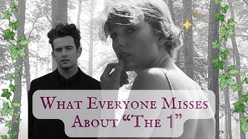 What Everyone Misses About “The 1” Taylor Swift Matty Healy a Timeline & Lyrics and Lore Deep Dive