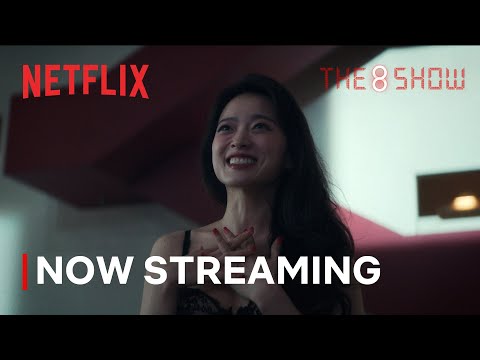 The 8 Show | Now Streaming | Netflix [ENG SUB]