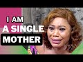 Of course i am a single mother  bertha onyekachi emeka darlington