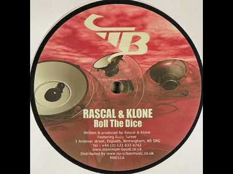 Rascal & Klone Feat Ruby Turner - A.  Roll The Dice (2004) 🇬🇧