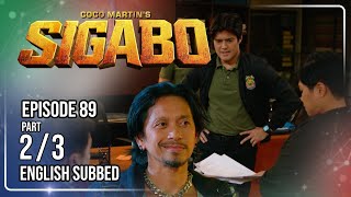 Coco Martin's Sigabo | Episode 89 (2/3) | October 22, 2026
