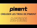 Comment prpare les trou de piment