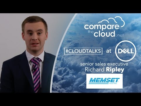 A VPS Overhaul - #CloudTalks with MEMSET's Richard Ripley at Dell