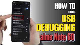 How to Enable USB Debugging on Realme Note 60 | Step-by-Step Guide