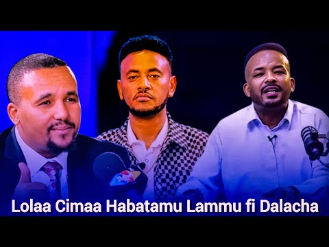 Lolaa Cimaa Habatamu Lammu Fi Dalachaa Jiduu Dubbi Ajaa Ibaa Jawar Muhammad Dubate