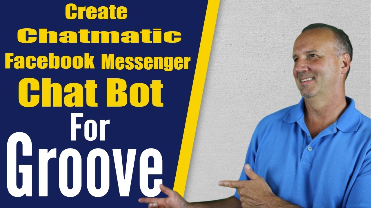 How To Create a Facebook Messenger Chat Bot For Groove Using Chatmatic ...